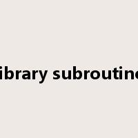 library subroutine是什么意思