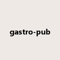 gastro-pub是什么意思