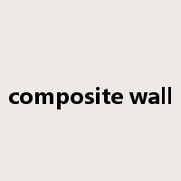 composite wall是什么意思