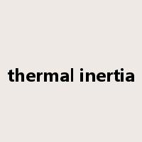 thermal inertia是什么意思