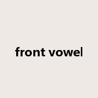 front vowel是什么意思
