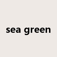 sea green是什么意思