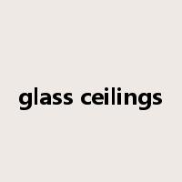 glass ceilings是什么意思