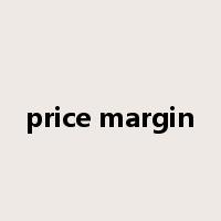 price margin是什么意思