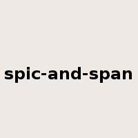 spic-and-span是什么意思