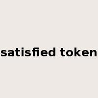 satisfied token是什么意思