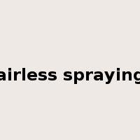 airless spraying是什么意思