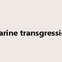 marine transgression是什么意思