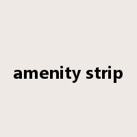 amenity strip是什么意思
