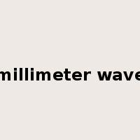 millimeter wave是什么意思