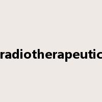 radiotherapeutic是什么意思