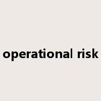 operational risk是什么意思