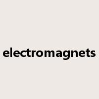 electromagnets是什么意思