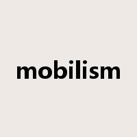 mobilism是什么意思