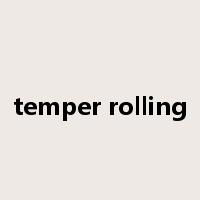 temper rolling是什么意思