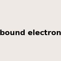 bound electron是什么意思