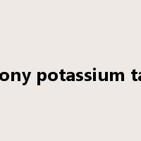 Antimony potassium tartrate是什么意思