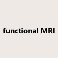 functional MRI是什么意思