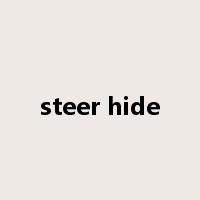 steer hide是什么意思