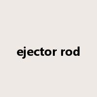 ejector rod是什么意思