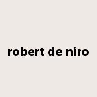 robert de niro是什么意思
