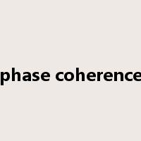 phase coherence是什么意思