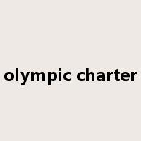 olympic charter是什么意思