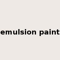 emulsion paint是什么意思