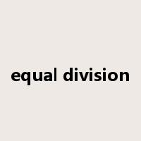 equal division是什么意思