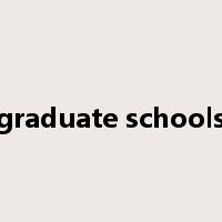 graduate schools是什么意思