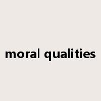 moral qualities是什么意思
