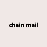 chain mail是什么意思