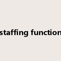 staffing function是什么意思