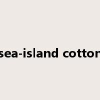 sea-island cotton是什么意思