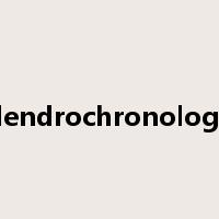 dendrochronology是什么意思