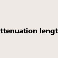 attenuation length是什么意思