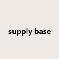 supply base是什么意思
