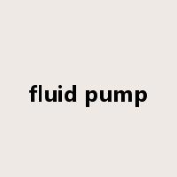 fluid pump是什么意思
