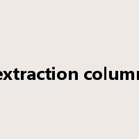 extraction column是什么意思