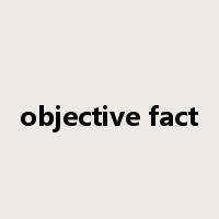 objective fact是什么意思