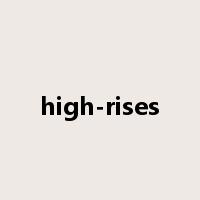 high-rises是什么意思