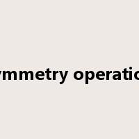 symmetry operation是什么意思
