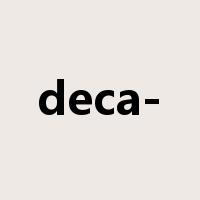 deca-是什么意思