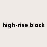 high-rise block是什么意思