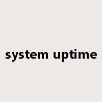 system uptime是什么意思