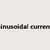 sinusoidal current是什么意思