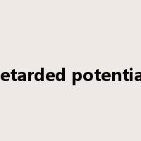 retarded potential是什么意思