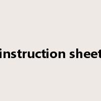 instruction sheet是什么意思
