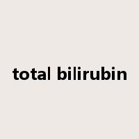 total bilirubin是什么意思