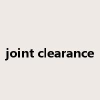 joint clearance是什么意思